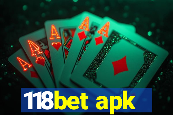 118bet apk